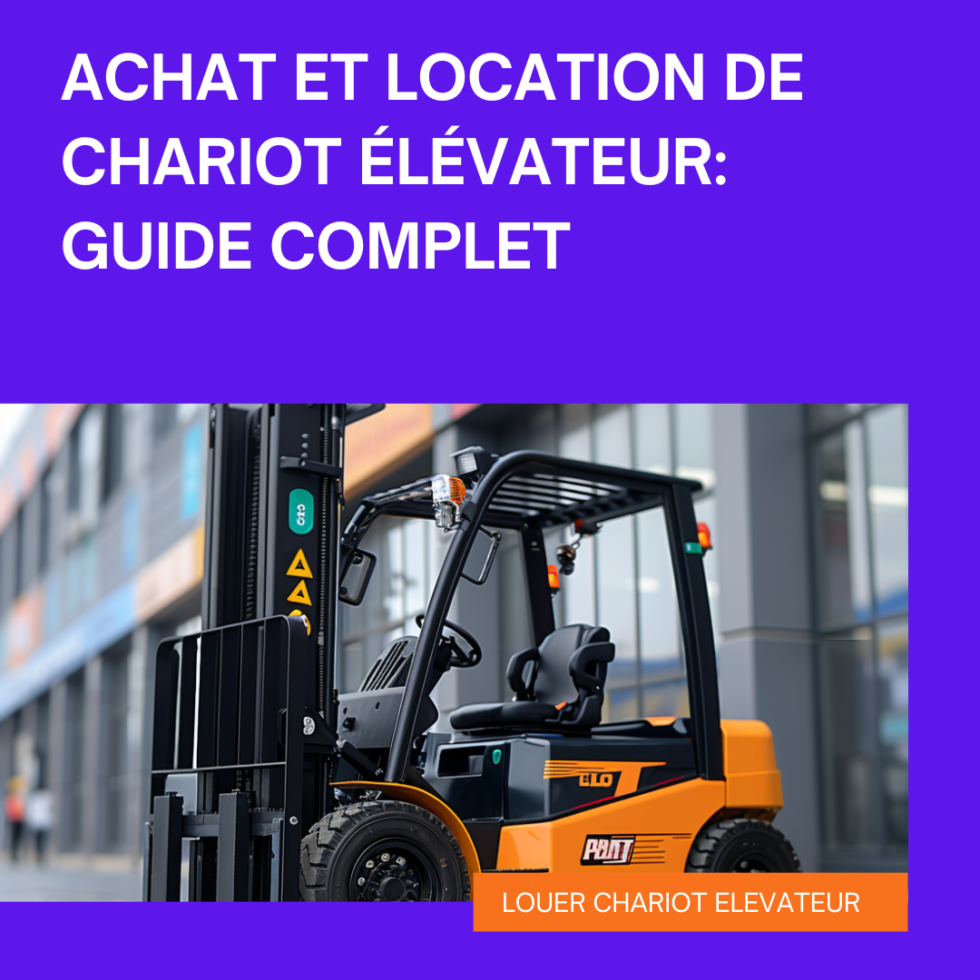Achat vs location chariot élévateur: guide complet | Louer un chariot ...